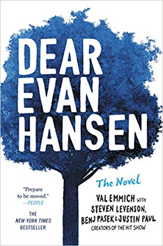 Dear Evan Hansen: The Novel Hardcover – October 9, 2018